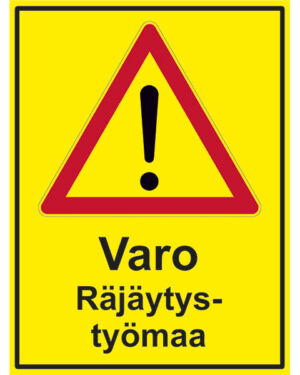 Varo räjäytystyömaa